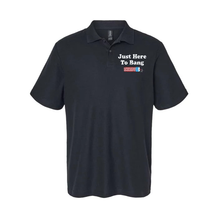 Just Here To Bang 4th Of July Softstyle Adult Sport Polo