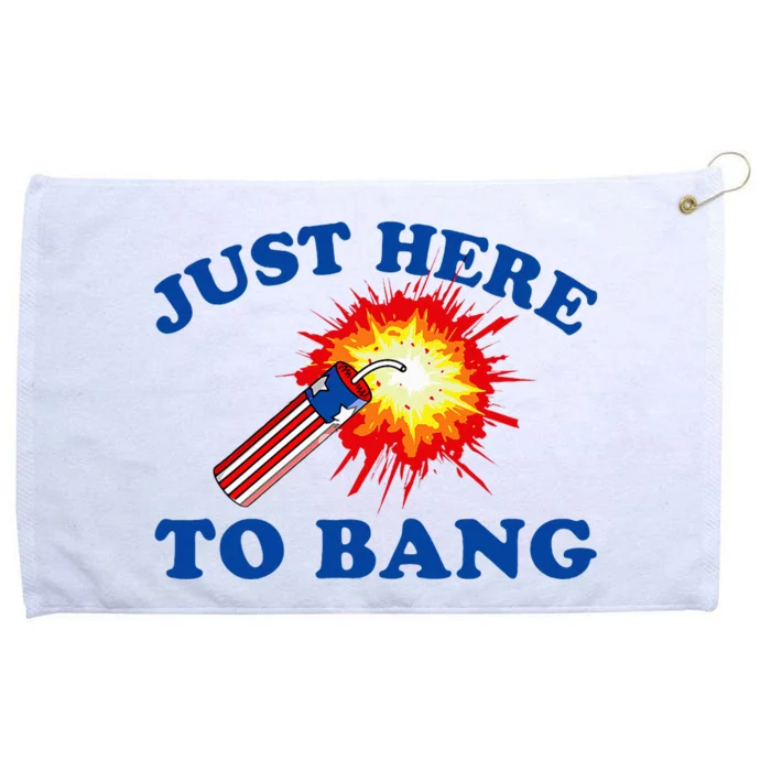 Just Here To Bang Funny Exploding Bang Saying Grommeted Golf Towel