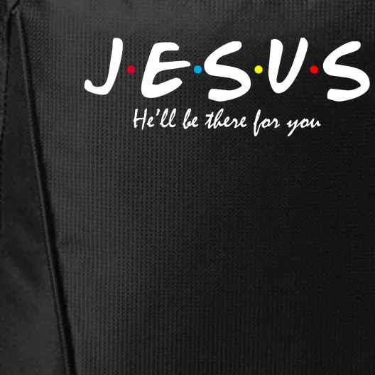 Jesus He Will Be There For You Christian City Backpack