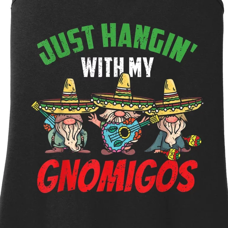 Just Hanging With My Gnomigos Mexican Pride Cinco De Mayo Ladies Essential Tank