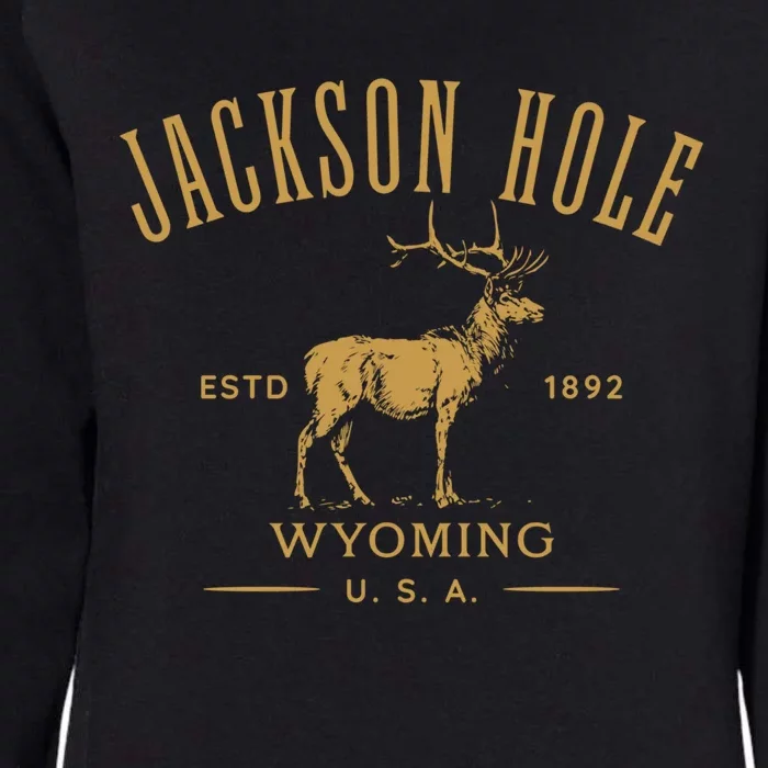 Jackson Hole Wyoming USA Estd 1892 with Elk Souvenir Design Womens California Wash Sweatshirt