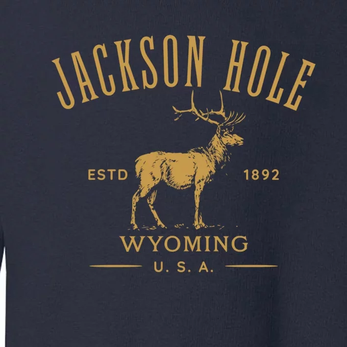 Jackson Hole Wyoming USA Estd 1892 with Elk Souvenir Design Toddler Sweatshirt