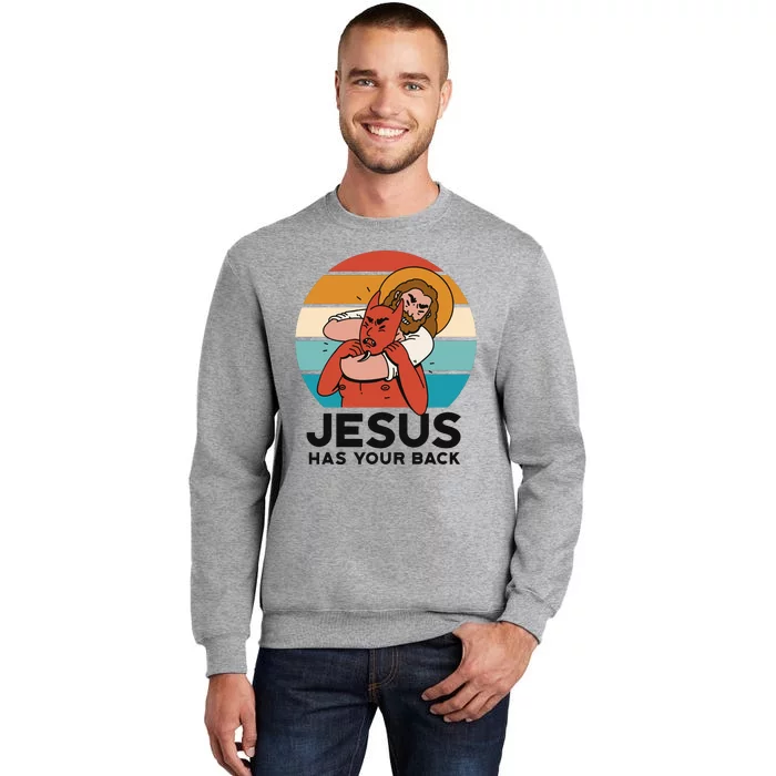 Jesus Has Your Back Fighting Devil Retro Sunset Tall Sweatshirt