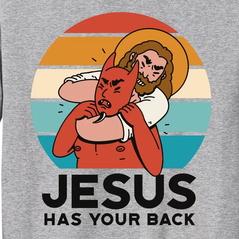 Jesus Has Your Back Fighting Devil Retro Sunset Tall Sweatshirt