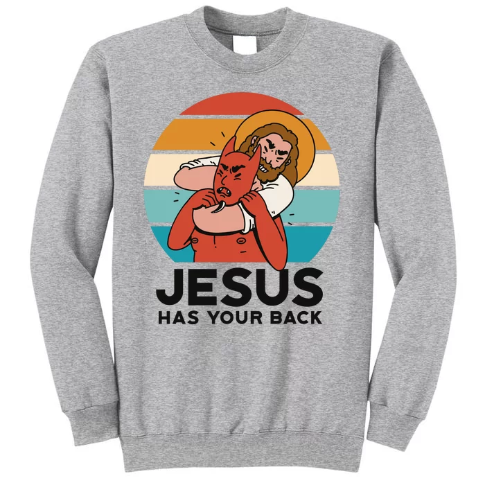 Jesus Has Your Back Fighting Devil Retro Sunset Tall Sweatshirt