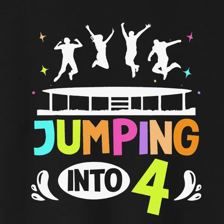 Jumping Into 4 Year Old Birthday Trampoline Jumping Women's Crop Top Tee