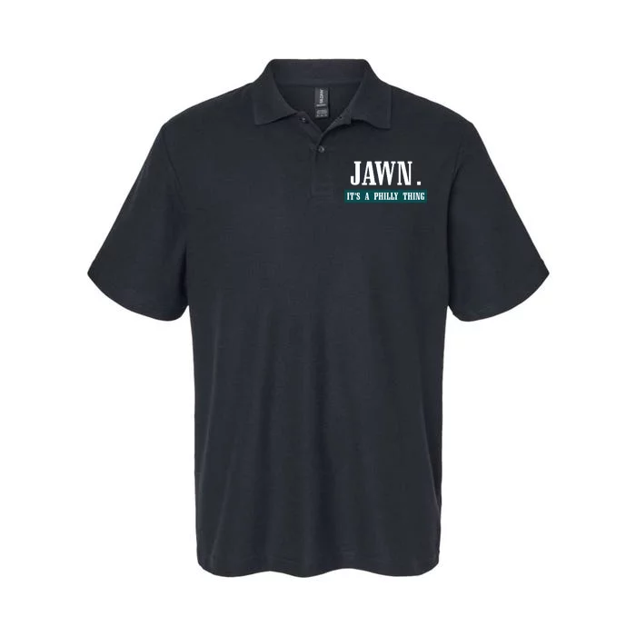 Jawn Its A Philly Thing Philadelphia Slang Softstyle Adult Sport Polo