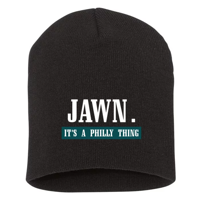 Jawn Its A Philly Thing Philadelphia Slang Short Acrylic Beanie