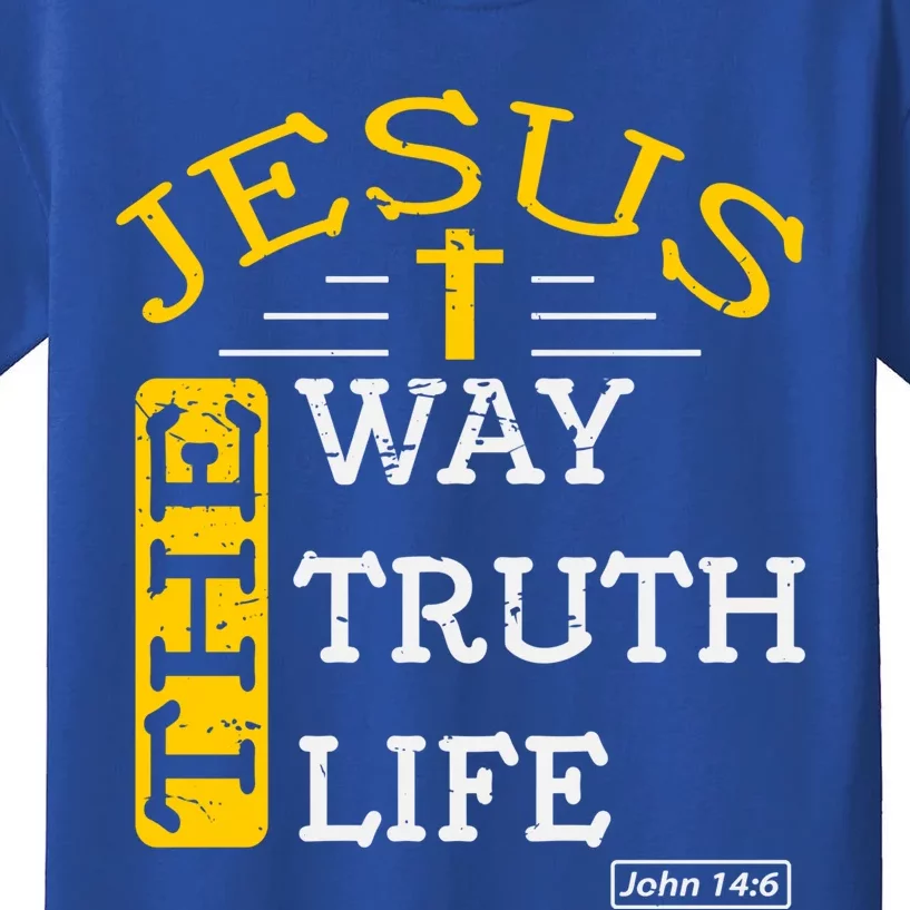 Jesus I Am The Way The Truth And The Life John 14:6 Great Gift Kids T-Shirt