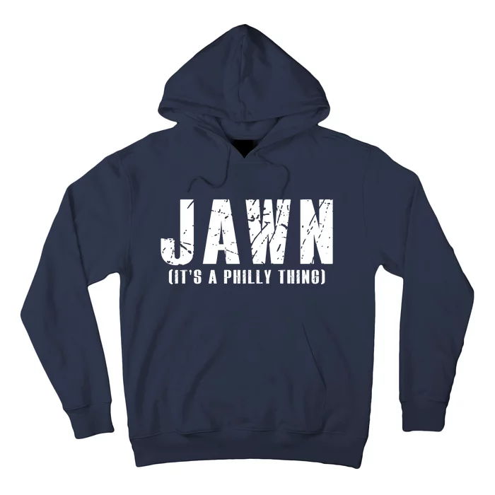 Jawn It's A Philly Thing Philadelphia Fan Pride Hoodie