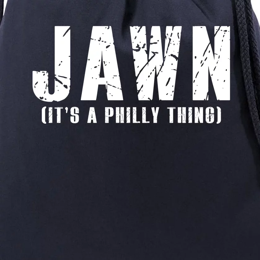 Jawn It's A Philly Thing Philadelphia Fan Pride Drawstring Bag