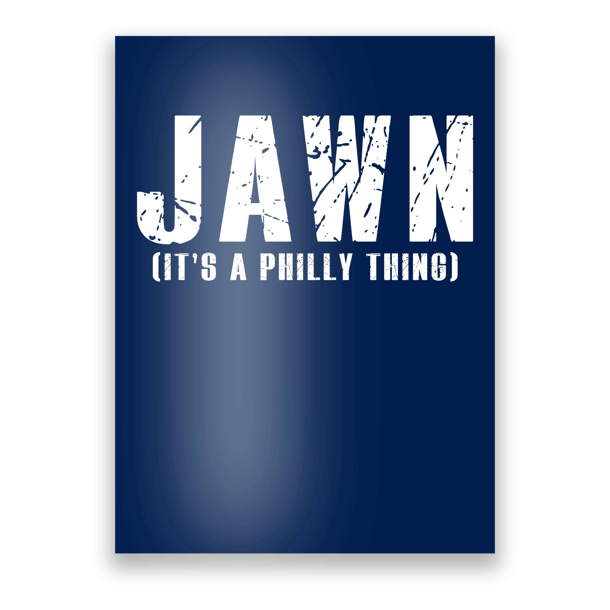 Philadelphia Teams Sports JAWN It's A Philly Thing 2022 shirt