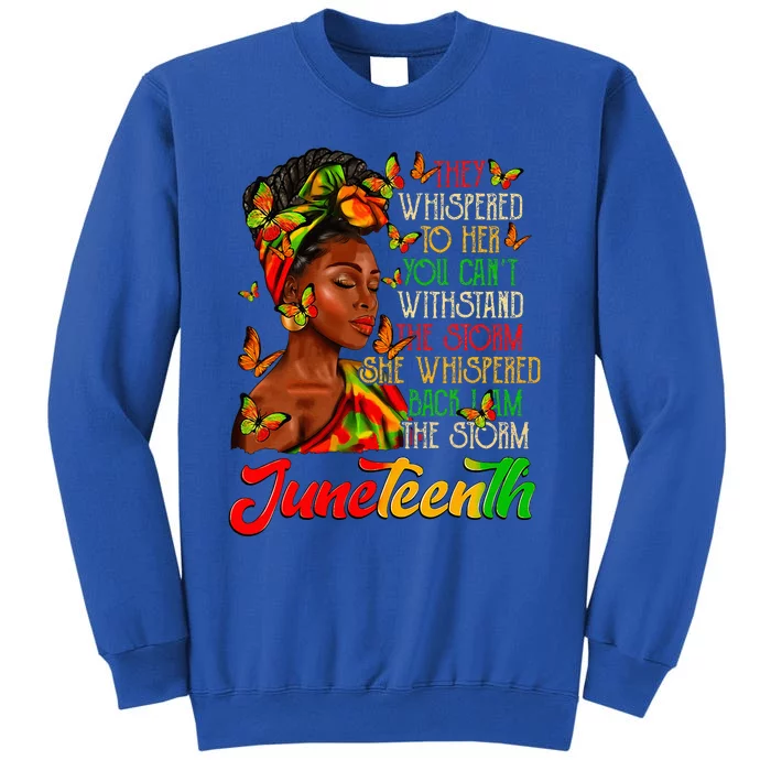 Juneteenth I Am The Storm Black Women Black History Month Sweatshirt