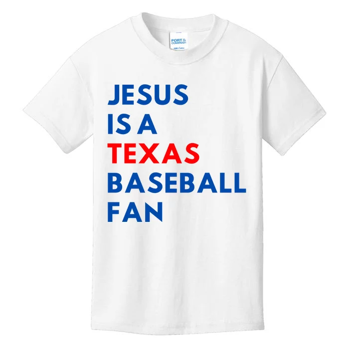 Jesus Is A Texas Baseball Fan Kids T-Shirt