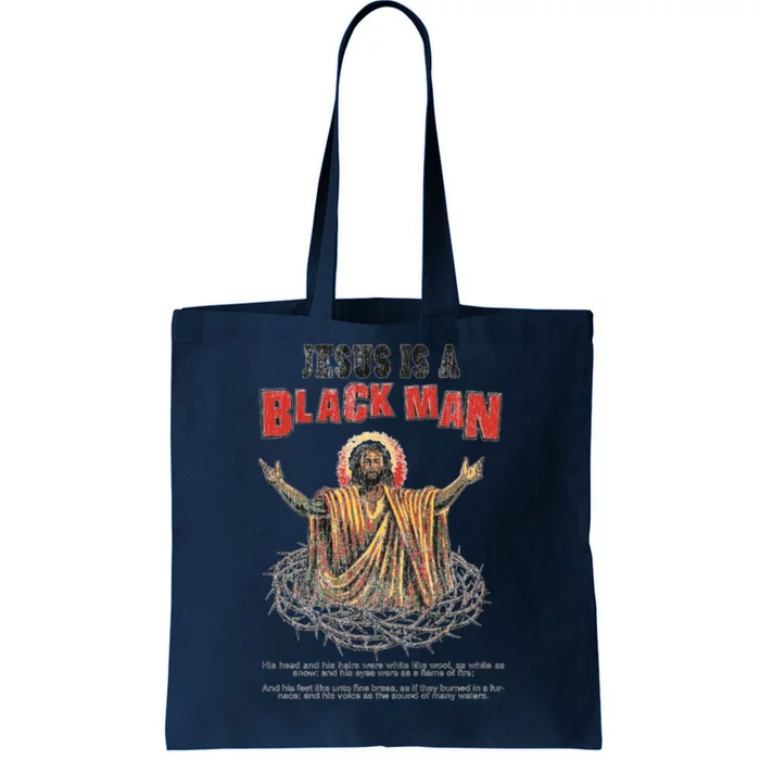 Jesus Is A Black Man His Head And His Hairs Tote Bag