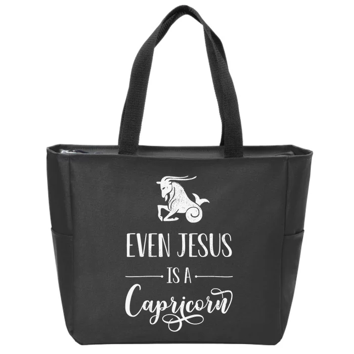 Jesus Is A Capricorn Horoscope Zodiac Sign Astrology Zip Tote Bag