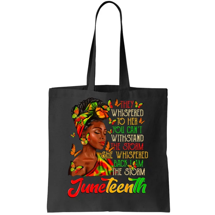 Juneteenth I am The Storm Black  Black History Month Tote Bag