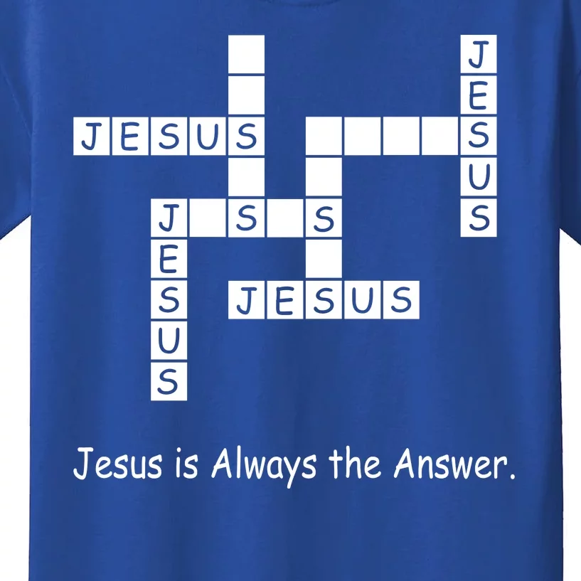 Jesus Is Always The Answer Christianity Crossword Kids T-Shirt