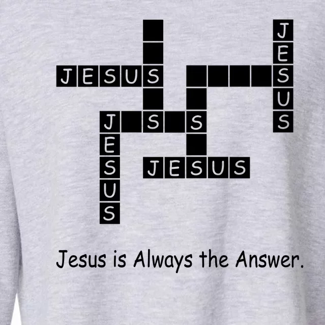 Jesus Is Always The Answer Christianity Crossword Cropped Pullover Crew