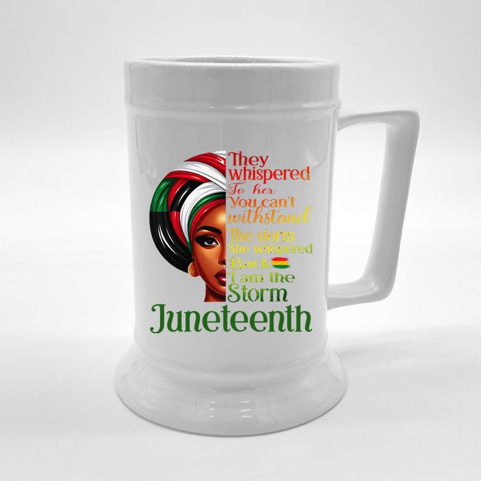 Juneteenth I Am The Storm Black Women Black History Month Front & Back Beer Stein