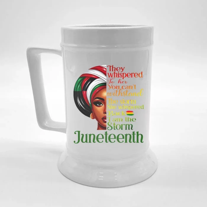 Juneteenth I Am The Storm Black Women Black History Month Front & Back Beer Stein