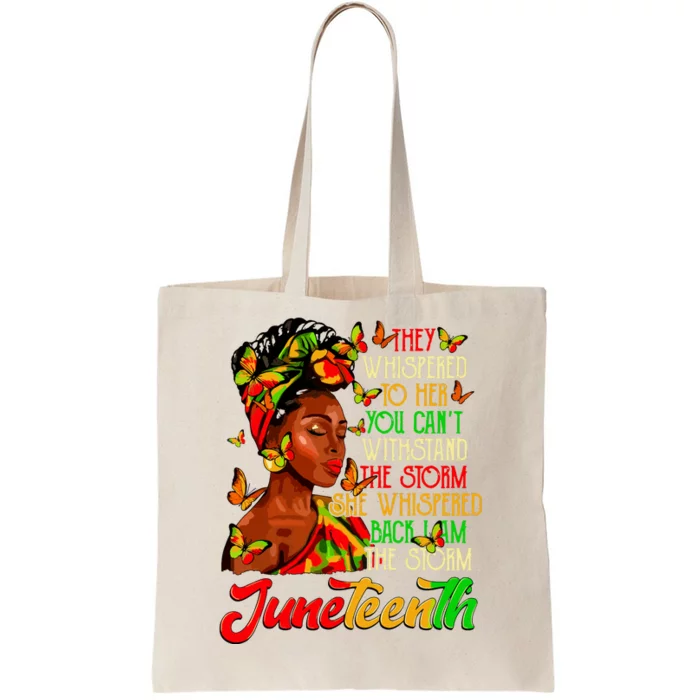 Juneteenth I Am The Storm Black Women Black History Month Tote Bag