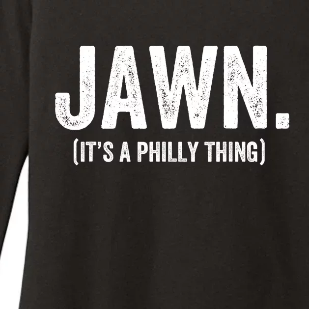 Jawn It's A Philly Thing Philadelphia Fan Pride Love Womens CVC Long Sleeve Shirt