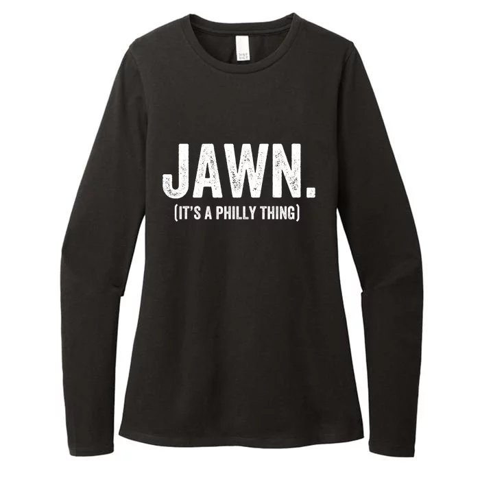 Jawn It's A Philly Thing Philadelphia Fan Pride Love Womens CVC Long Sleeve Shirt