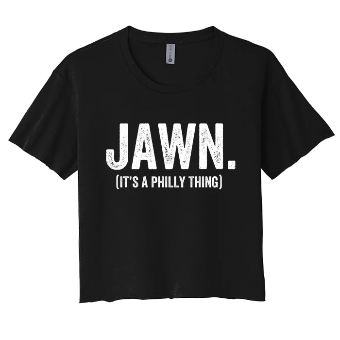 Jawn It's A Philly Thing Philadelphia Fan Pride Love Women's Crop Top Tee