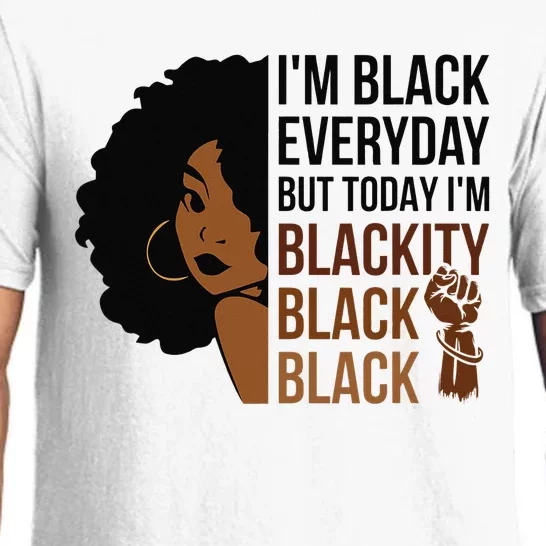 Juneteenth I'm Blackity Black Woman Afro African American Pajama Set