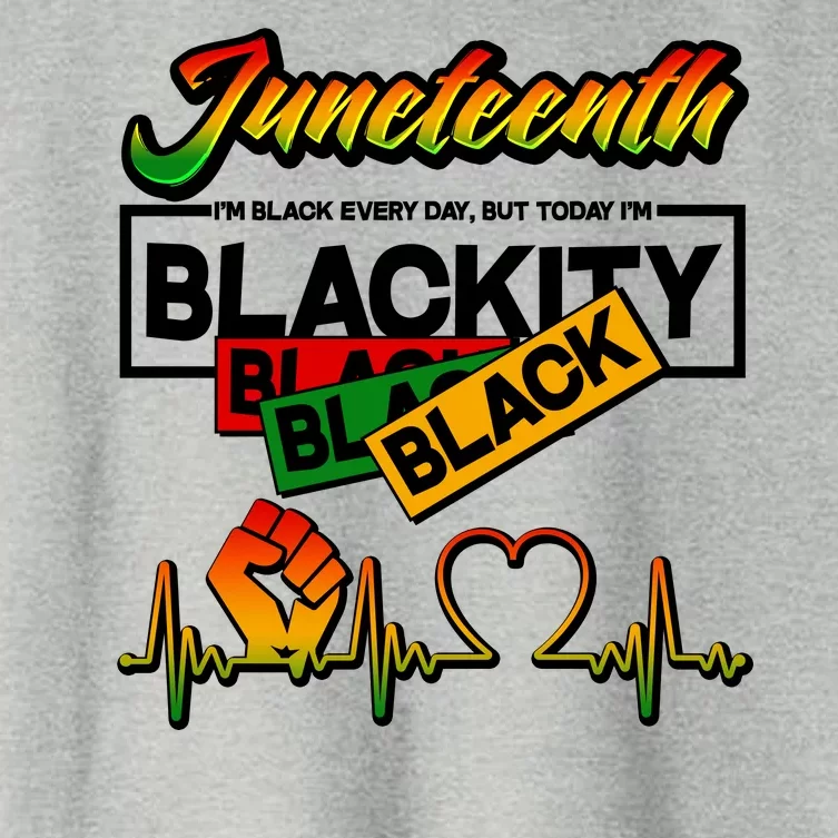 Juneteenth I'm Black Every Day But Today I'm Blackity Black Women's Crop Top Tee