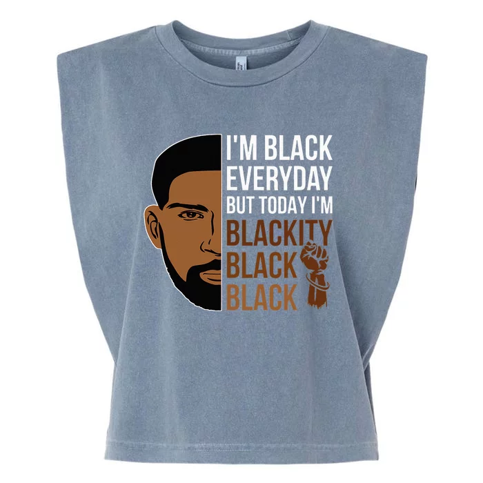 Juneteenth I'm Blackity Black Man African American History Garment-Dyed Women's Muscle Tee