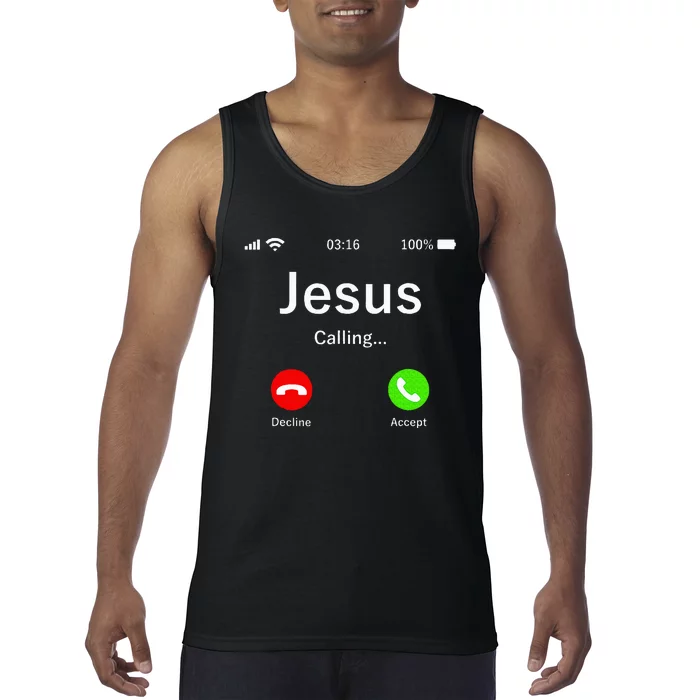 Jesus Is Calling Christian Tank Top