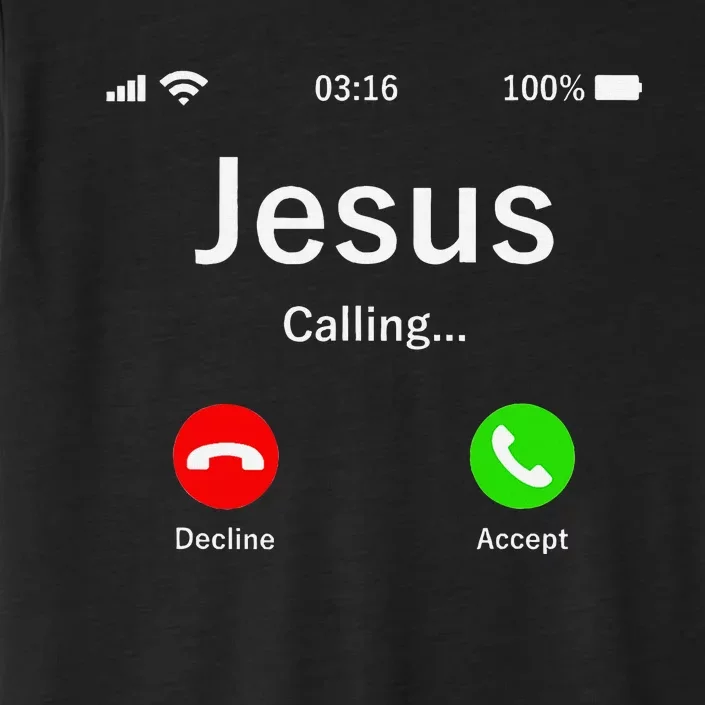 Jesus Is Calling Christian ChromaSoft Performance T-Shirt