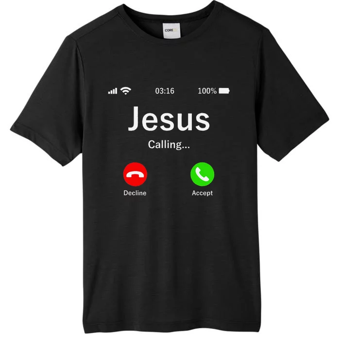 Jesus Is Calling Christian ChromaSoft Performance T-Shirt