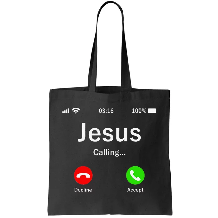 Jesus Is Calling Christian Tote Bag