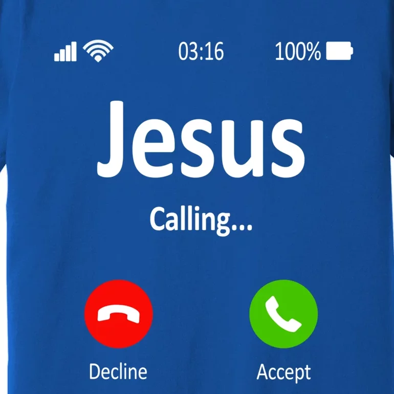 Jesus Is Calling Christian Gift Premium T-Shirt