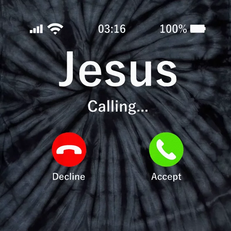 Jesus Is Calling Christian Tie-Dye T-Shirt