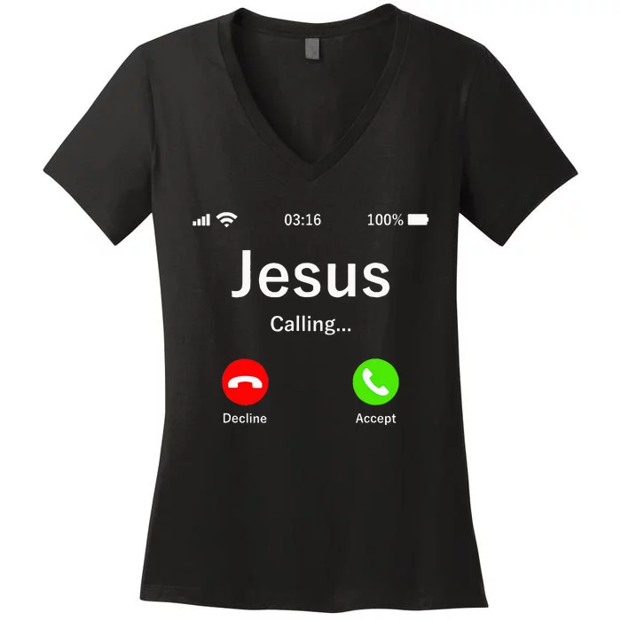 Jesus Is Calling Christian Women's V-Neck T-Shirt