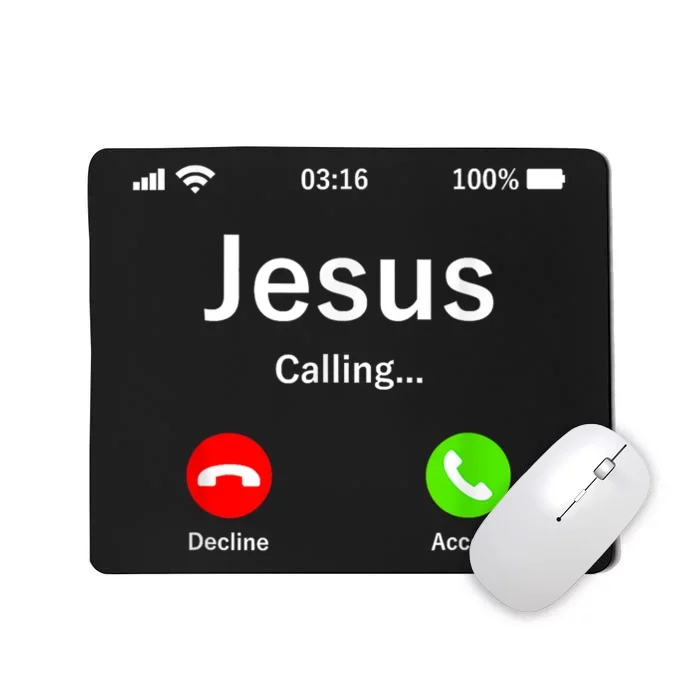 Jesus Is Calling Christian Mousepad