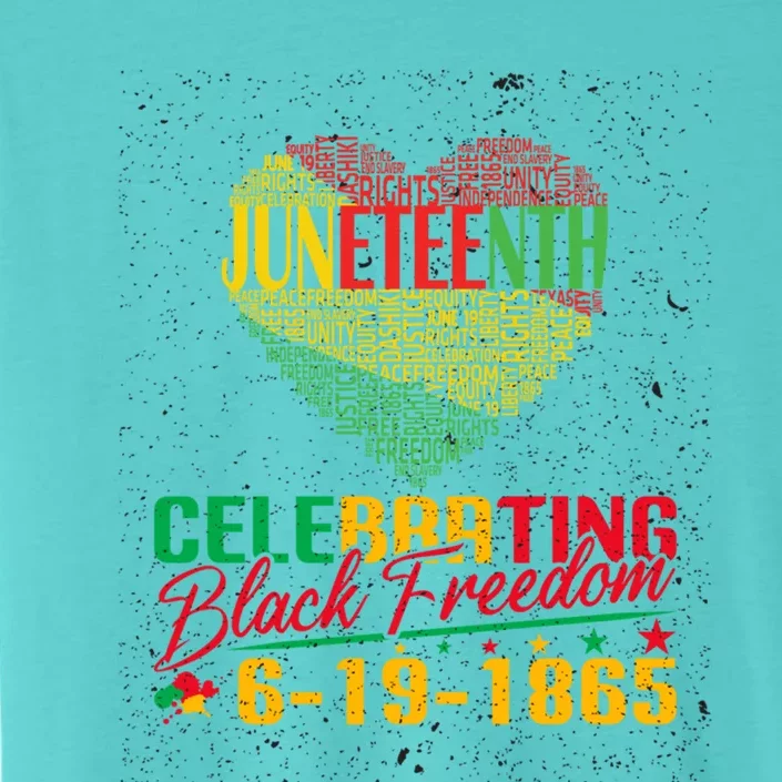 Junenth Independence Celebration Great Gift ChromaSoft Performance T-Shirt