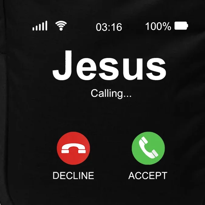 Jesus Is Calling Funny Christian Gifts For Men Women Impact Tech Backpack