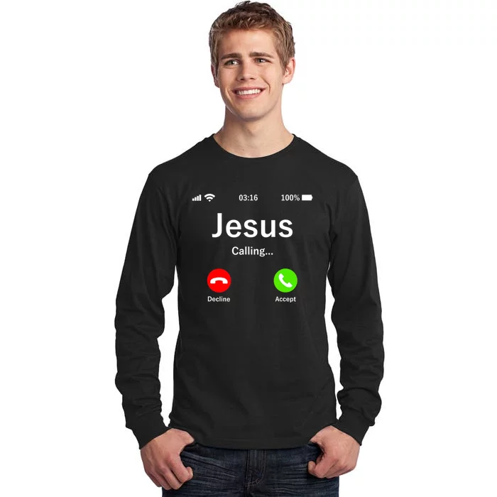 Jesus Is Calling Christian Tall Long Sleeve T-Shirt