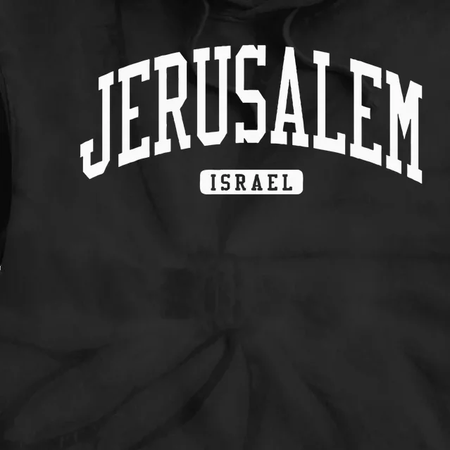 Jerusalem Israel College University Style Tie Dye Hoodie