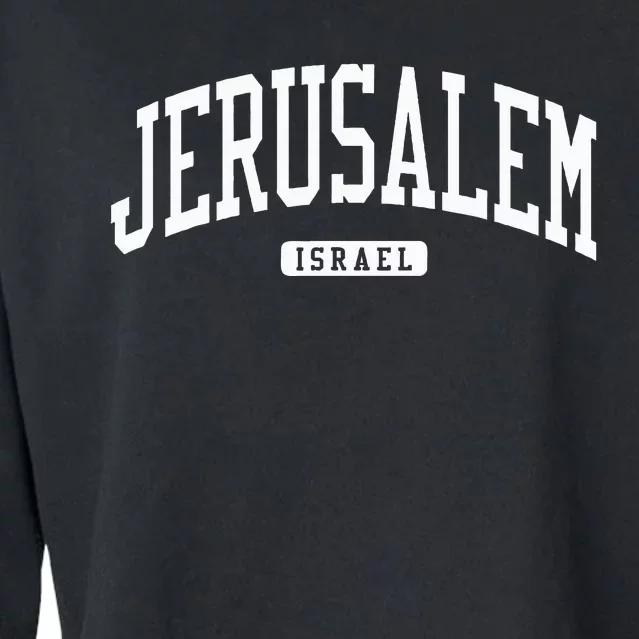 Jerusalem Israel College University Style Cropped Pullover Crew