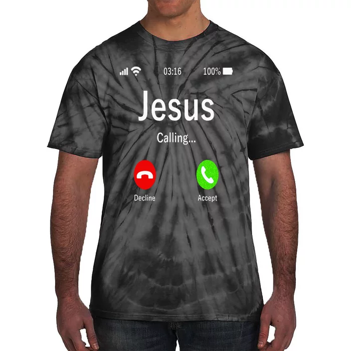 Jesus Is Calling Christian Tie-Dye T-Shirt