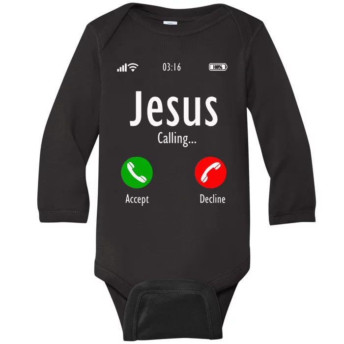 Jesus Is Calling Christian T Baby Long Sleeve Bodysuit