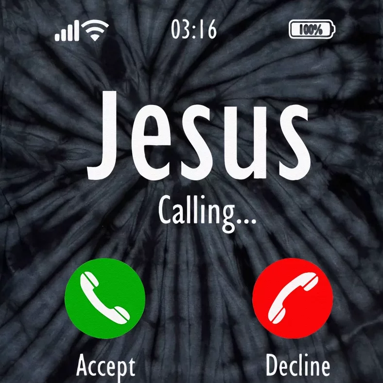 Jesus Is Calling Christian T Tie-Dye T-Shirt