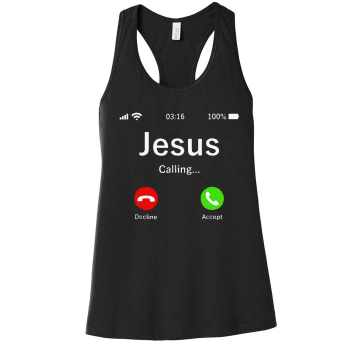 Jesus Is Calling Christian Love King Belief Unity Faith Women's Racerback Tank