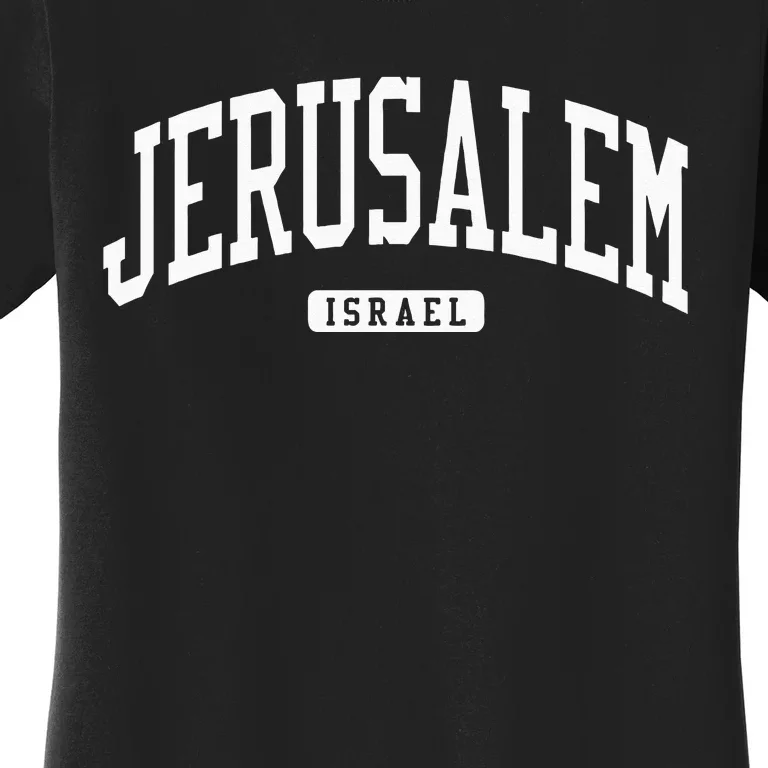 Jerusalem Israel College University Style Women's T-Shirt